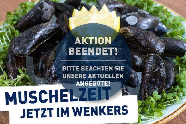 beitragsbild-wenkers-dortmund-saisonale-angebote-muscheln-V3-aktion-beendet